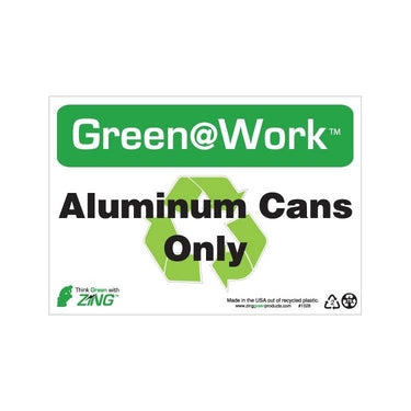 ZING Green At Work Sign, 7X10- Model 1028